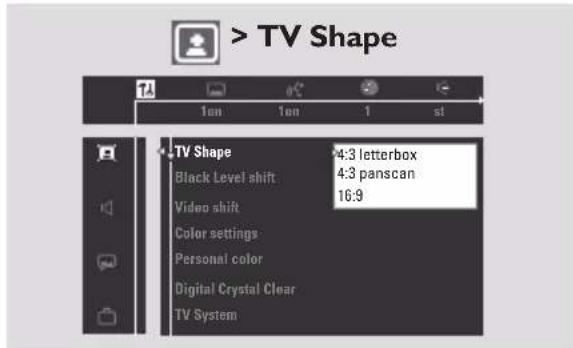 > TV Shape TV Shape 4:3 letterbox Black Level shift 4:3 panscan Video shift 16:9 Color settings Personal color Digital Crystal Clear TV System