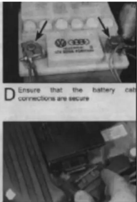 D Ensure that the battery cat connections are secure
