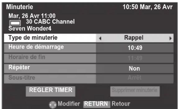 Minuterie 10:50 Mar, 26 Avr Mar, 26 Avr 11:00 30 CABC Channel Seven Wonder4 Type de minuterie Rappel Heure de démarrage 10:49 Horaire de fin 11:49 Répéter Non Sous-titre Arrêt REGLER TIMER Supprimer minuterie Modifier RETURN Retour