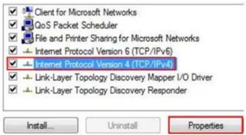 Client for Microsoft Networks QoS Packet Scheduler File and Printer Sharing for Microsoft Networks Internet Protocol Version 6 (TCP/IPv6) Internet Protocol Version 4 (TCP/IPv4) Link-Layer Topology Discovery Mapper I/O Driver Link-Layer Topology Discovery Responder Install... Uninstall Properties