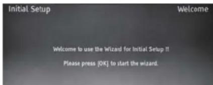 Initial Setup Welcome Welcome to use the Wizard for Initial Setup!! Please press [OK] to start the wizard.