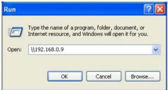 Run Type the name of a program, folder, document, or Internet resource, and Windows will open it for you. Open: \\192.168.0.9 OK Cancel Browse...