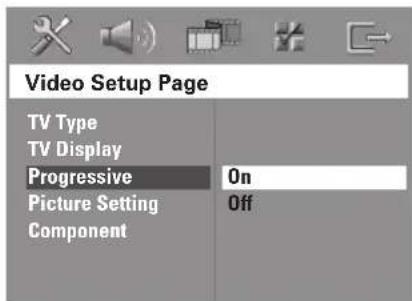 Video Setup Page TV Type TV Display Progressive On Picture Setting Off Component