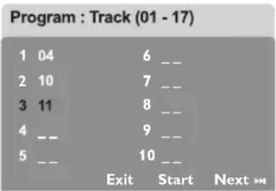 Program : Track (01 - 17) 1 04 6 _ 2 10 7 _ 3 11 8 _ 4 _ 9 _ 5 _ 10 _ Exit Start Next »