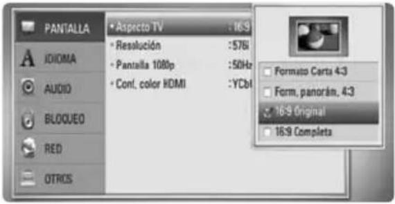 PANTALLA • Aspecto TV : 16:9 • Resolución : 576 • Pantalla 1080p : 50Hz • Conf. color HDMI : YCbI AUDIO BLOQUEO RED OTROS Formato Carta 4:3 Form, panorám, 4:3 16:9 Original 16:9 Completa