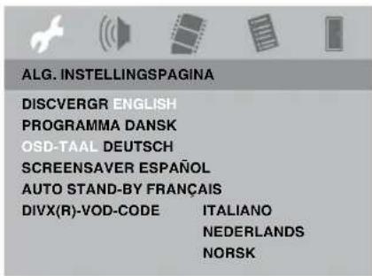 ALG. INSTELLINGSPAGINA DISCOVERGR ENGLISH PROGRAMMA DANSK OSD-TAAL DEUTSCH SCREENSAVER ESPAÑOL AUTO STAND-BY FRANÇAIS DIVX(R)-VOD-CODE ITALIANO NEDERLANDS NORSK