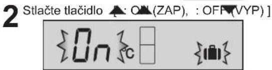 2 Stlačte tlačidlo ▲: ON(ZAP), : OFF(VYP) ]< img src="box12c10">< img src="box12c10">< img src="box12c10">< img src="box12c10">< img src="box12c10">< img src="box12c10">< img src="box12c10">< img src="box12c10">< img src="box12c10">< img src="box12c10"> < img src="box12c10"> < img src="box12c10"> < img src="box12c10"> < img src="box12c10"> < img src="box12c10"> < img src="box12c10"> < img src="box12c10"> < img src="box12c10"> < img src="box12c10"> < image src="box12c10"> < image src="box12c10"> < image src="box12c10"> < image src="box12c10"> < image src="box12c10"> < image src="box12c10"> < image src="box12c10"> < image src="box12c10"> < image src="box12c10"> < image source="box12c10"> < image source="box12c10"> < image source="box12c10"> < image source="box12c10"> < image source="box12c10"> < image source="box12c10"> < image source="box12c10"> < image source="box12c10"> < image source="box12c10"> < image source("box12c10"> < image source("box12c10"> < image source("box12c10"> < image source("box12c10"> < image source("box12c10"> < image source("box12c10"> < image source("box12c10"> < image source("box12c10"> < image source("box12c10"> < image source("Box")>