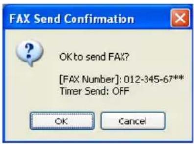 FAX Send Confirmation OK to send FAX? [FAX Number]: 012-345-67** Timer Send: OFF OK Cancel