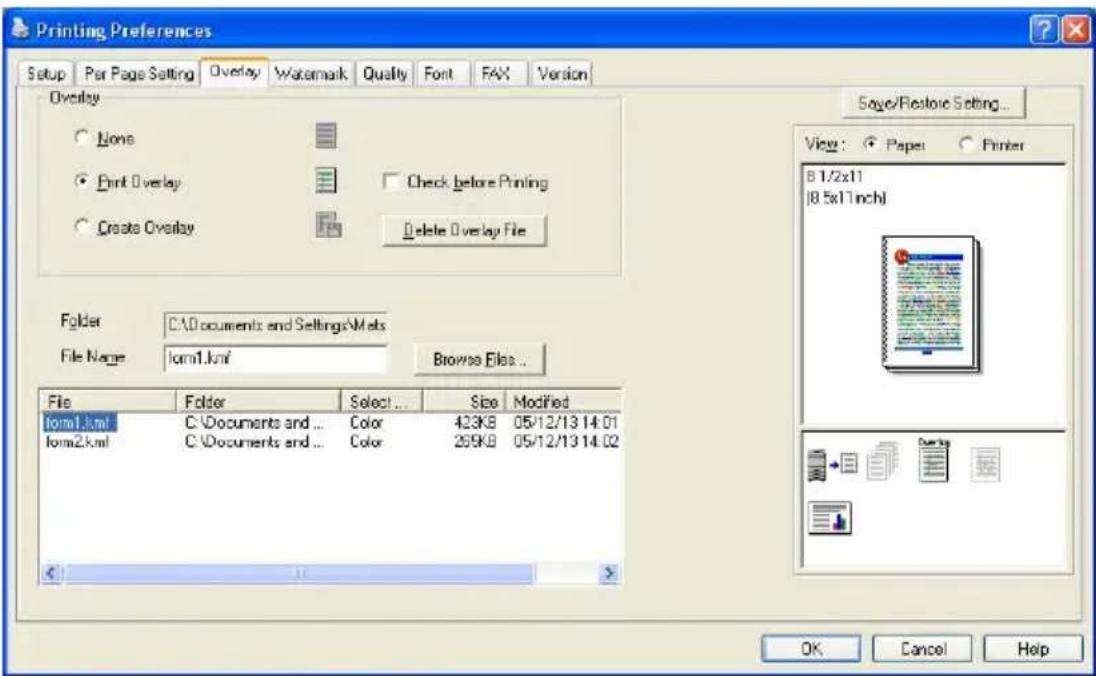 Printing Preferences Setup Per Page Setting Overlay Watemark Quality Font FAX Version Overlay None Print Overlay Check before Printing Create Overlay Delete Overlay File Folder C:\Documents and Settings\Mats File Name=form1.kmf Browse Files... File Folder Select... Size Modified form1.kmf C:\Documents and ... Color 423KB 05/12/13 14:01 form2.kmf C:\Documents and ... Color 269KB 05/12/13 14:02 Save/Restore Setting... View: Paper Printer B 1/2x11 [8.5x11inch] OK Cancel Help