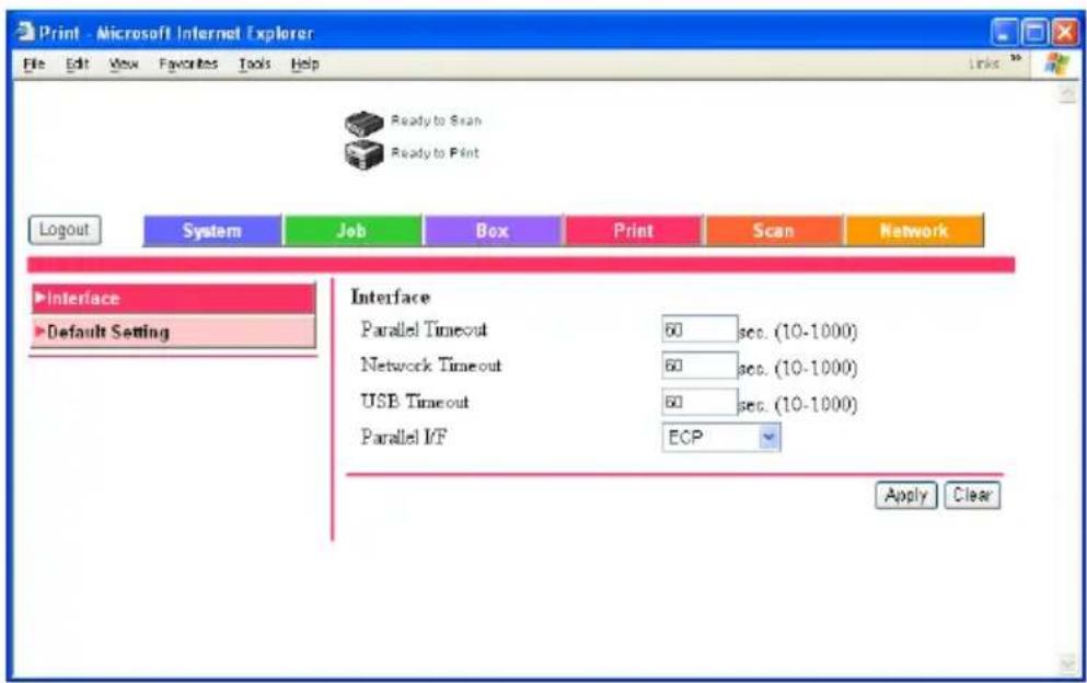 Print - Microsoft Internet Explorer File Edit View Favorites Tools Help Ready to Scan Ready to Print Logout System Job Box Print Scan Network Interface Default Setting Interface Parallel Timeout 60 sec. (10-1000) Network Timeout 60 sec. (10-1000) USB Timeout 60 sec. (10-1000) Parallel I/F ECP Apply Clear