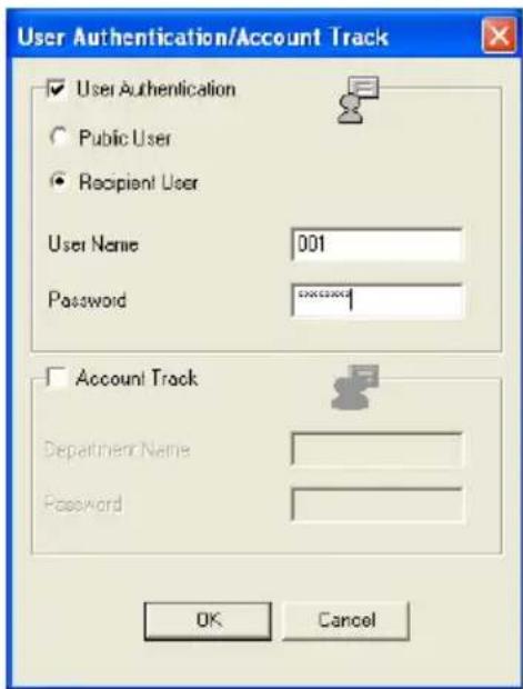 User Authentication/Account Track User Authentication Public User Recipient User User Name 001 Password accession Account Track Department Name Password OK Cancel