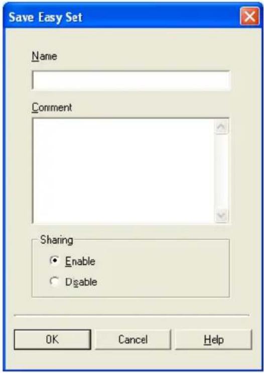 Save Easy Set Name Comment Sharing Enable Disable OK Cancel Help