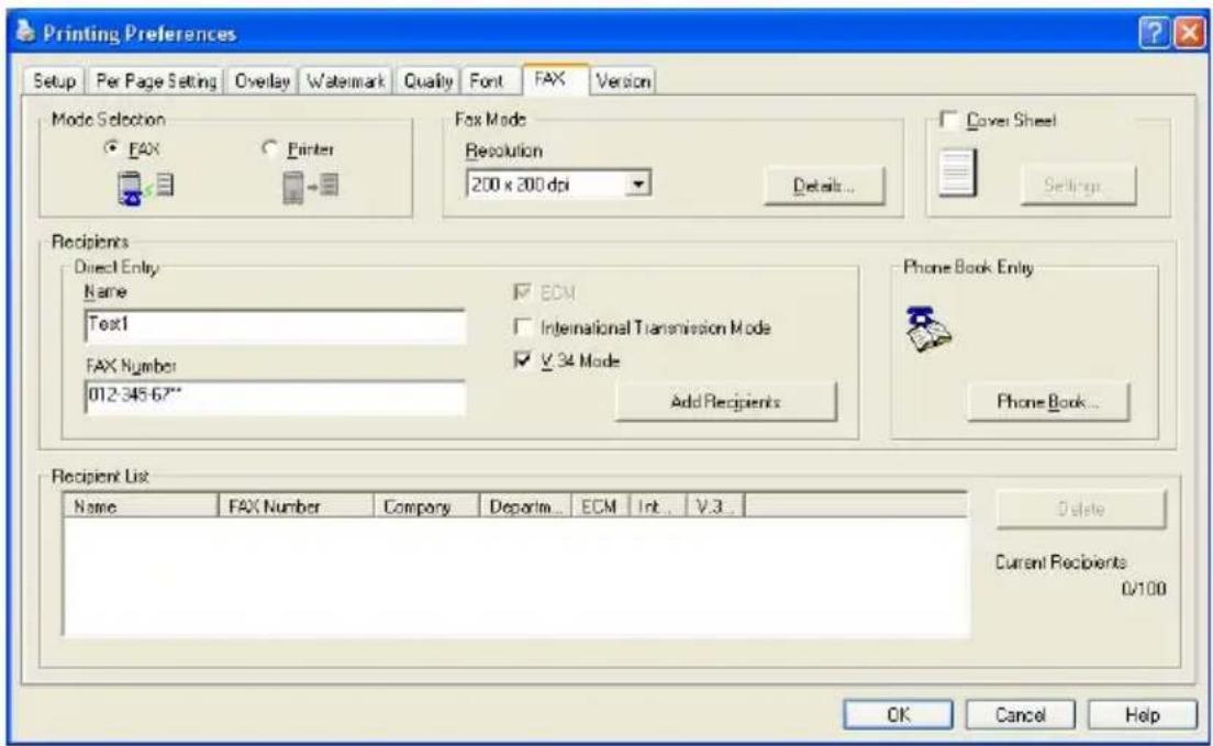 Printing Preferences Setup Per Page Setting Overlay Watermark Quality Font FAX Version Mode Selection ● FAX ○ Printer Fax Mode Resolution 200 x 300 dpi Details... Cover Sheet Settings... Recipients Direct Entry Name □ EON Text1 □ International Transmission Mode FAX Number □ V 34 Mode 012-345-67** Add Recipients Phone Book Entry Phone Book... Recipient List Name FAX Number Company Departm... ECM Int... V.3 Delete Current Recipients 0/100 OK Cancel Help