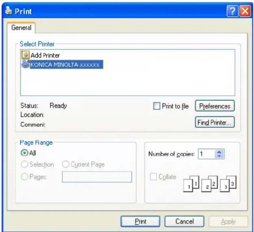 Print General Select Printer Add Printer KONICA MINOLTA xxxxxx Status: Ready Location: Comment: Print to file Preferences Find Printer... Page Range All Selection Current Page Pages: Number of copies: 1 Collate 1 1 2 2 3 3 Print Cancel Apply