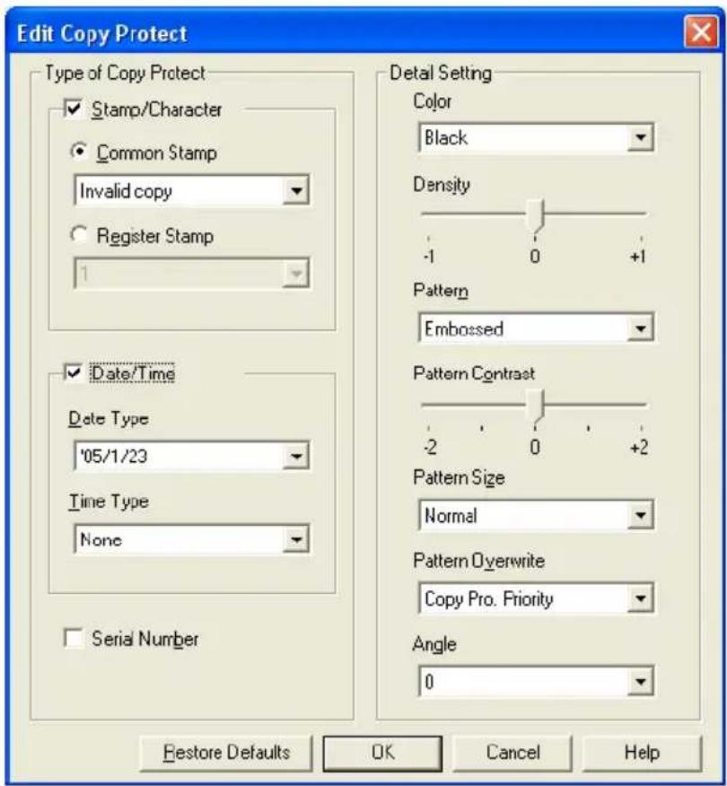 Edit Copy Protect Type of Copy Protect ✓ Stamp/Character ● Common Stamp Invalid copy ○ Register Stamp 1 Detail Setting Color Black Density -1 0 +1 Pattern Embossed ✓ Date/Time Date Type '05/1/23 Time Type None Pattern Contrast -2 0 +2 Pattern Size Normal Pattern Overwrite Copy Pro. Priority Angle 0 Serial Number Restore Defaults OK Cancel Help