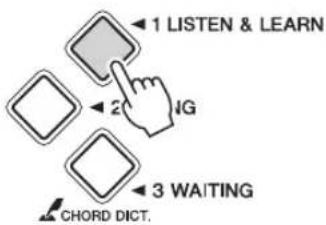 1 LISTEN & LEARN 2 IG 3 WAITING CHORD DICT.