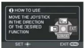 HOW TO USE MOVE THE JOYSTICK IN THE DIRECTION OF THE DESIRED FUNCTION EXIT 12 NEX SET EXIT REM