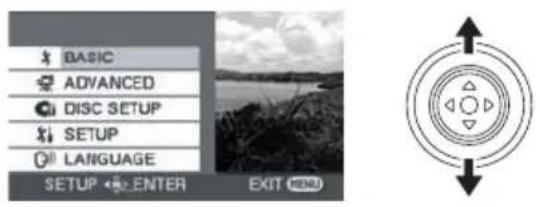 BASIC ADVANCED DISC SETUP SETUP LANGUAGE SETUP ← ENTER EXIT MENU