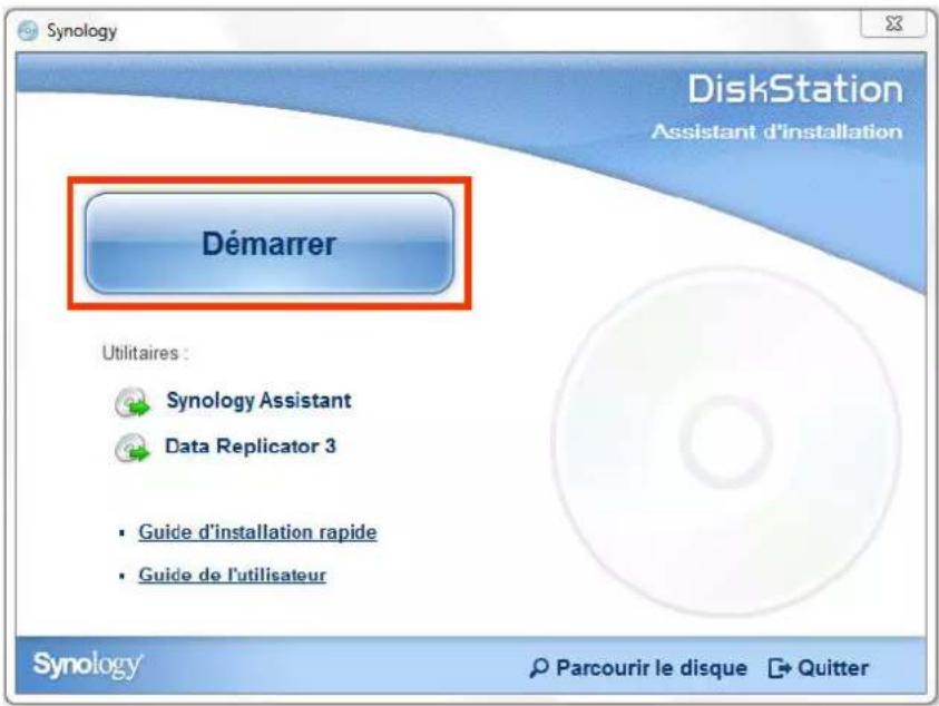 Synology DiskStation Assistant d'installation Démarrer Utilitaires : Synology Assistant Data Replicator 3 • Guide d'installation rapide • Guide de l'utilisateur Synology Parcourir le disque Quitter