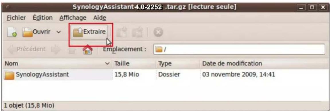 SynologyAssistant 4.0-2252 .tar.gz [lecture seule] Fichier Édition Affichage Aide Ouvrir Extraire Précédent Emplacement : / Nom Taille Type Date de modification SynologyAssistant 15,8 Mio Dossier 03 novembre 2009, 14:41 1 objet (15,8 Mio)