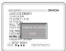 ON/O-SETUP LANGUAGE ENGLISH SUSTAIN OH TV ASPECT & 3 PS TV TYPE PAL WALL PA WICH BIU MUSH KWH WECO MEI RATING LEI PANSSACH Y-VANIP X-SETUP MENU ELECT ▼▲▼ DENON CORNADO PASSWORDING TOMATO