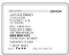 LANGUAGE ENGLISH STRAW IN CH THYKDECT X 3 °S IN TYPE PM WALL PAPER-HI- VIDEO OUT'S VIDEO MIL KIGHT ROOF CH- VIDEO MODE AUTO RADIUS LEVEL NO COUNT PASSWORD CHANGES > SETUP MANUAL SELECT ▼▲▼ ▼ DENON
