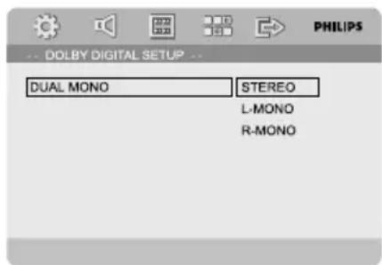 DOLBY DIGITAL SETUP DUAL MONO STEREO L-MONO R-MONO