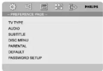 -- PREFERENCE PAGE -- TV TYPE AUDIO SUBTITLE DISC MENU PARENTAL DEFAULT PASSWORD SETUP