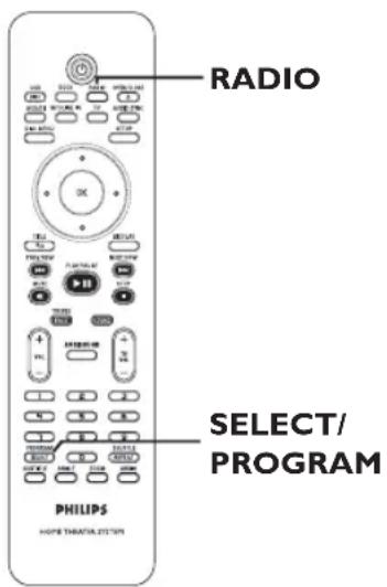 RADIO SELECT/ PROGRAM PHILIPS HOME THEATRA SYSTEM