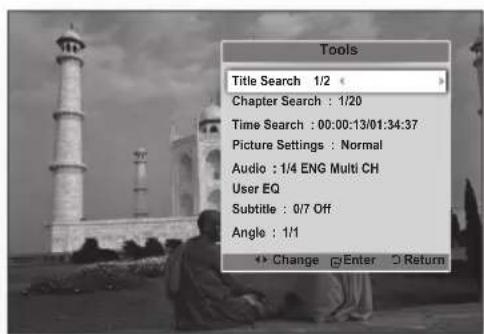 Tools Title Search 1/2 Chapter Search : 1/20 Time Search : 00:00:13/01:34:37 Picture Settings : Normal Audio : 1/4 ENG Multi CH User EQ Subtitle : 0/7 Off Angle : 1/1 Change Enter Return