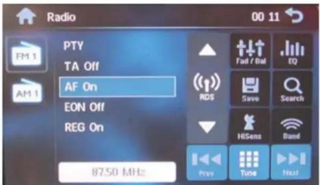 Radio 00 11 FM 1 PTY TA Off AF On EON Off REG On 87.50 MHz RDS Fad / Bal EQ Save Search HiSens Band Prev Tunes Next
