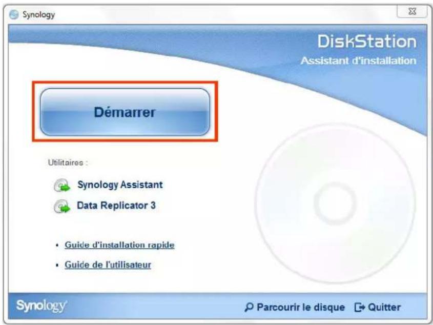 Synology DiskStation Assistant d'installation Démarrer Utilitaires : Synology Assistant Data Replicator 3 • Guide d'installation rapide • Guide de l'utilisateur Synology Parcourir le disque Quitter