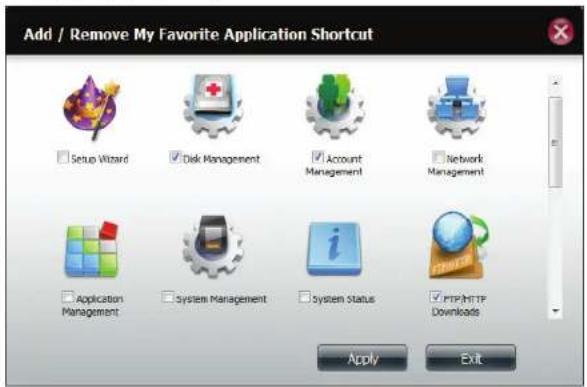 Add / Remove My Favorite Application Shortcut Setup Wizard Disk Management Account Management Network Management Application Management System Management System status FTP/HTTP Downloads Apply Exit