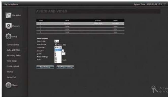My Surveillance System Time : 2012-11-18 17:30:17 Audio AND VIDEO Video Audio Audio Video Settings Video Inside Video Format Frame Rate Resolution Quality Audio Settings Audio Audio Settings Audio/Video Settings Active Set to PC