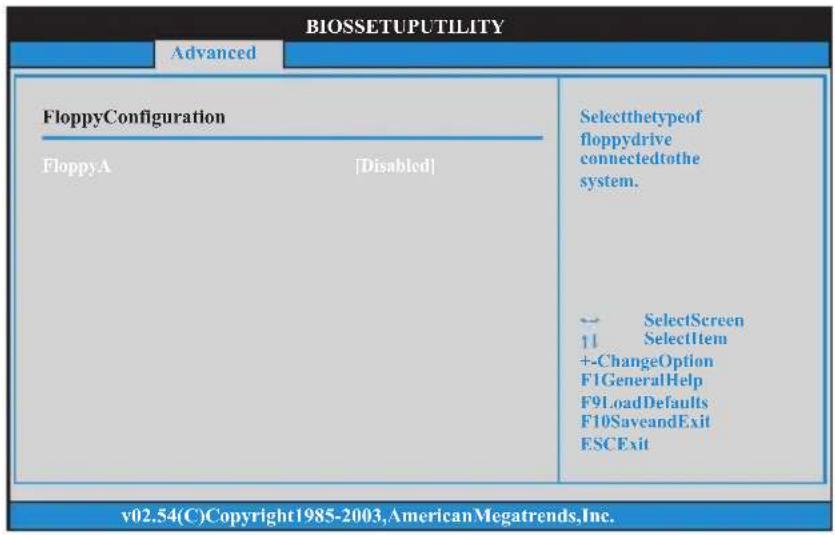 BIOSSETUPUTILITY Advanced FloppyConfiguration FloppyA [Disabled] Selectthetypeof floppydrive connectedtothe system. ← SelectScreen 11 SelectItem +-ChangeOption F1GeneralHelp F9LoadDefaults F10SaveandExit ESCExit v02.54(C)Copyright1985-2003,AmericanMegatrends,Inc.