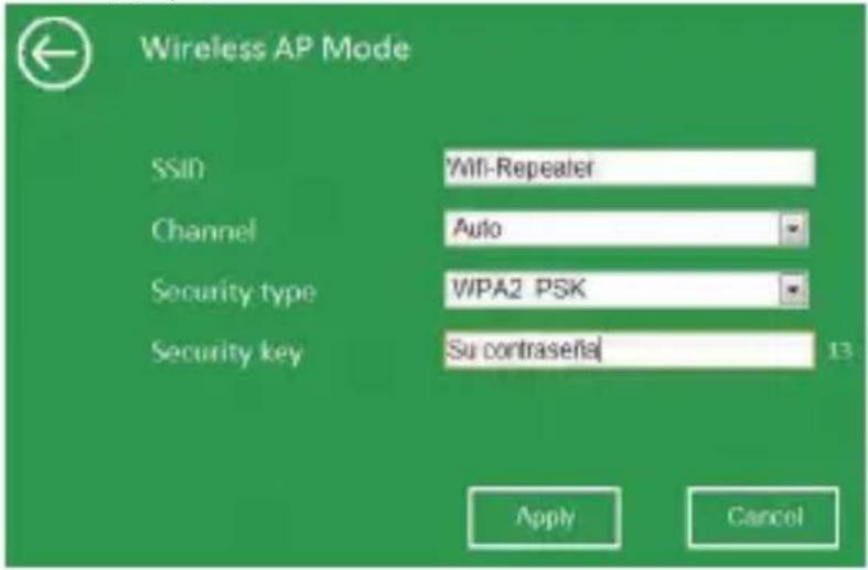 Wireless AP Mode SSIN Wifi-Repeater Channel Auto Security type WPA2 PSK Security key Su contrasena 13 Apply Cancel