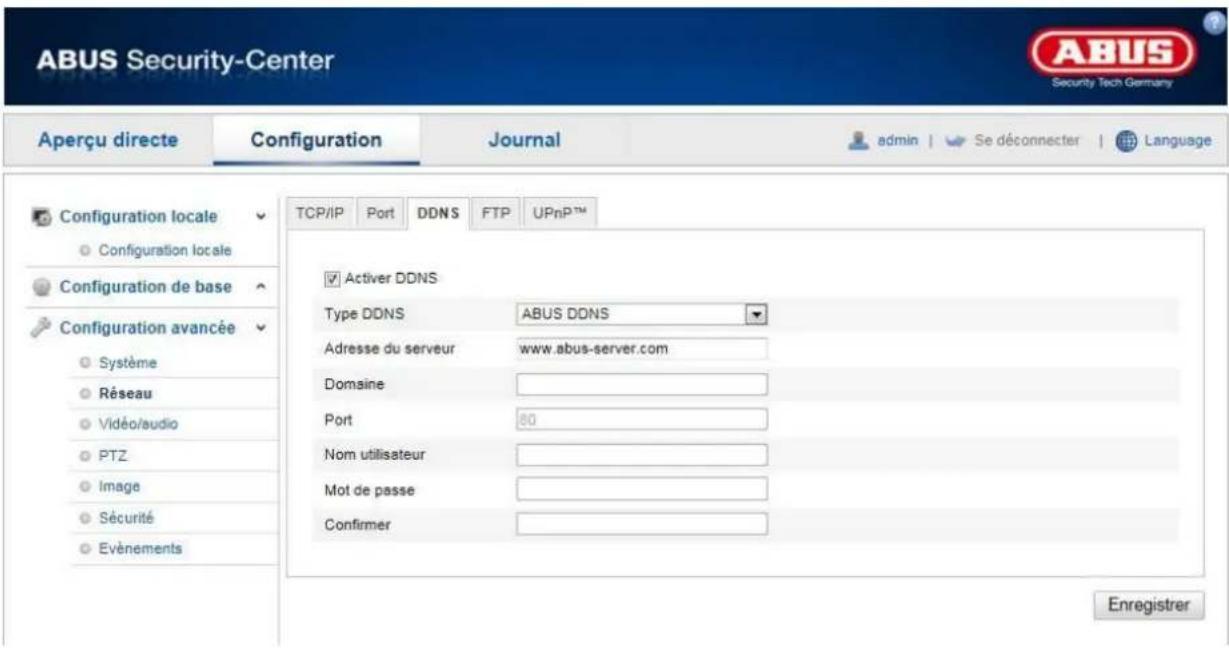 ABUS Security-Center Aperçu directe Configuration Journal admin Se déconnecter Language TCP/IP Port DDNS FTP UPnP™ Configuration locale Configuration locale Configuration de base Configuration avancée Système Réseau Vidéo/audio PTZ Image Sécurité Evénements Activier DDNS Type DDNS ABUS DDNS Adresse du serveur www.abus-server.com Domaine Port 80 Nom utilisateur Mot de passe Confirmer Enregistrer