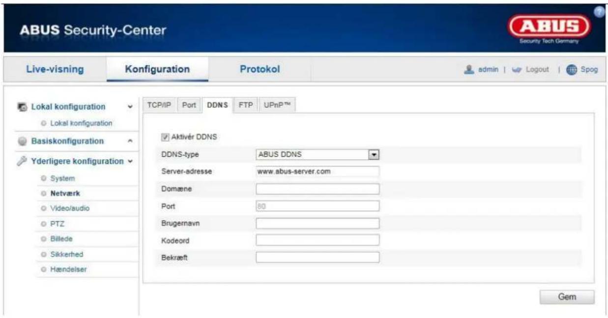ABUS Security-Center Live-visning Konfiguration Protokol admin | Logout | Spog Lokal konfiguration Lokal konfiguration Basiskonfiguration Yderligere konfiguration System Netværk Video/audio PTZ Billede Sikkerhed Hændelser TCP/IP Port DDNS FTP UPnP™ Aktivér DDNS DDNS-type ABUS DDNS Server-adresse www.abus-server.com Domaene Port 80 Brugernavn Kodeord Bekraeft Gem