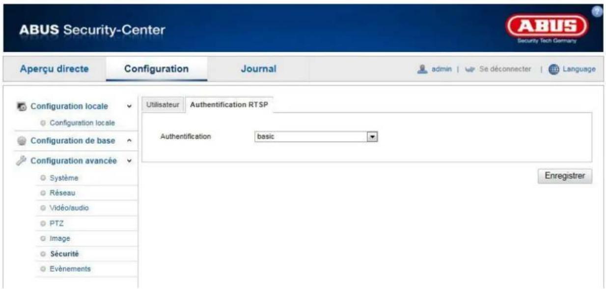 ABUS Security-Center Aperçu directe Configuration Journal admin Se déconnecter Language Configuration locale Configuration locale Configuration de base Configuration avancée Système Réseau Vidéo/audio PTZ Image Sécurité Evénements Utilisateur Authentication RTSP Authentication basic Enregistrer