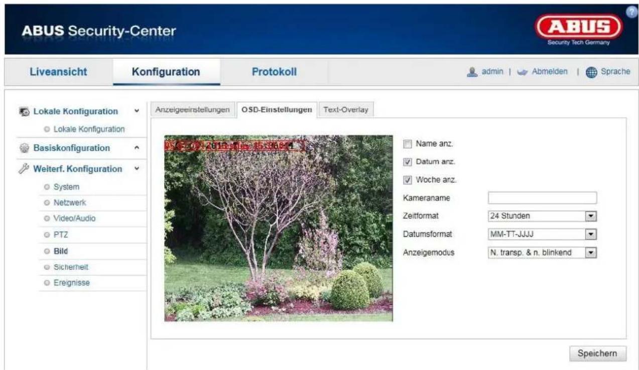 ABUS Security-Center Liveansicht Konfiguration Protokoll admin Abmelden Sprache Lokale Konfiguration Lokale Konfiguration Basiskonfiguration Weiterf. Konfiguration System Netzwerk Video/Audio PTZ Bild Sicherheit Ereignisse Anzeigeeinstellungen OSD-Einstellungen Text-Overlay Name anz. Datum anz. Woch…