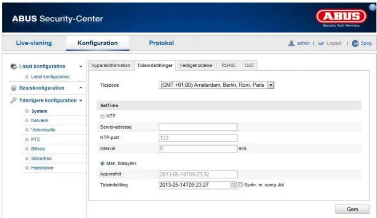 ABUS Security-Center Live-visning Konfiguration Protokol admin | Logout | Spog Lokal konfiguration Lokal konfiguration Basiskonfiguration Yderligere konfiguration System Netværk Video/audio PTZ Billede Sikkerhed Hændelser Apparatinformation Tidsindstillinger Vedligeholdelse RS485 DST Tidszone (GMT +01:00) Amsterdam, Berlin, Rom, Paris SetTime NTP Server-adresse NTP-port 123 Interval 0 min. Man. tidssynkr. Apparattid 2013-05-14T09:23:32 Tidsindstilling 2013-05-14T09:23:27 Synkr. m. comp.-tid Gem