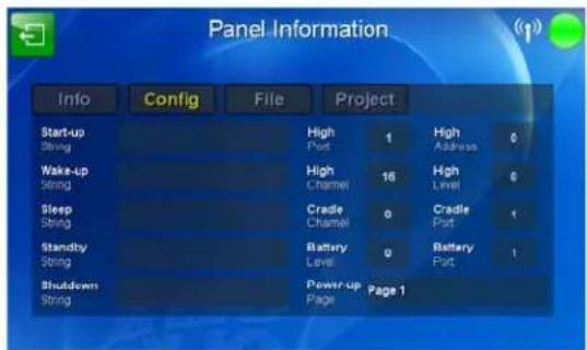 Panel Information Info Config File Project Start-up String High Port 1 High Address 0 Wake-up String High Channel 16 High Level 0 Sleep String Crade Channel 0 Crade Port 1 Standby String Battery Level 0 Battery Port 1 Shutdown String Power-up Page Page 1