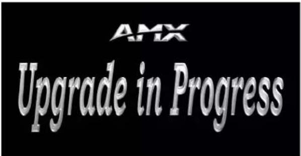AMX Upgrade in Progress