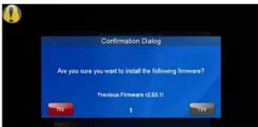 Confirmation Dialog Are you sure you want to install the following firmware? Previous Firmware 12.53.11 No 1 Yes