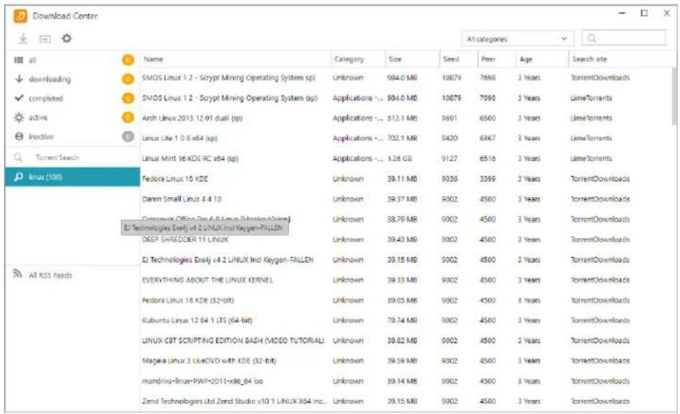 Download Center All categories Search site all downloading completed active inactive Torrent Search Linux (100) Name Category Size Seed Peer Age SMOS Linux 1 2 - Script Mining Operating System sp Unknown 994.0 MB 10679 7698 3 Years TorrentDownloads SMOS Linux 1 2 - Script Mining Operating System (sp) Applications -... 904.0 MB 10679 7698 3 Years LimeTorrents Arch Linux 2013 12:01 dual (sp) Applications -... 312.1 MB 9691 6500 3 Years LimeTorrents Linux Lite 1 0 6 x64 (sp) Applications -... 702.1 MB 9420 6267 3 Years LimeTorrents Linux Mint 16 KDE RC x64 (sp) Applications -... 128 GB 9127 6516 3 Years LimeTorrents Fedora Linux 16 KDE Unknown 39.11 MB 9036 3398 3 Years TorrentDownloads Damin Small Linux 4 4 10 Unknown 39.37 MB 9002 4500 3 Years TorrentDownloads Cognosys Office-2pc 6.0 Linux [MyGen/Altrion] DJ Technologies Excel v4 2 LINUX Indl Keygen-FALLEN Unknown 38.79 MB 9002 4500 3 Years TorrentDownloads DEEP SMREDDER 11 LINUX Unknown 39.43 MB 9002 4500 3 Years TorrentDownloads DJ Technologies Excel v4 2 LINUX Indl Keygen-FALLEN Unknown 39.15 MB 9002 4500 3 Years TorrentDownloads EVERVYTHING ABOUT THE LINUX KERNEL Unknown 39.33 MB 9002 4500 3 Years TorrentDownloads Fedora Linux 18 KDE (32-bit) Unknown 39.05 MB 9002 4500 3 Years TorrentDownloads Kubuntu Linux 12 64 1 LTS (64-bit) Unknown 70.74 MB 9002 4500 3 Years TorrentDownloads LINUX CBT SCRIPTING EDITION BASH (VIDEO TUTORIAL) Unknown 39.62 MB 9002 4500 3 Years TorrentDownloads Magea Linux 3 LikeDVD with KDE (32-bit) Unknown 39.59 MB 9002 4500 3 Years TorrentDownloads mandriva-linux-PWP=2011-x86_64 iso Unknown 39.14 MB 9002 4500 3 Years TorrentDownloads Zend Technologies Ltd Zend Studio v10 1 LINUX X64 Inc... Unknown 39.15 MB 9002 4500 3 Years TorrentDownloads