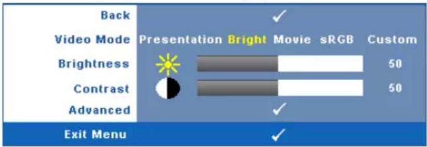 Back Video Mode Presentation Bright Movie sRGB Custom Brightness 50 Contrast 50 Advanced ✓ Exit Menu ✓