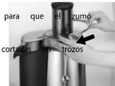 para que el zumo cortadas en trozos