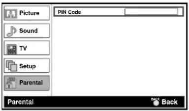 Picture Sound TV Setup Parental PIN Code Parental Back