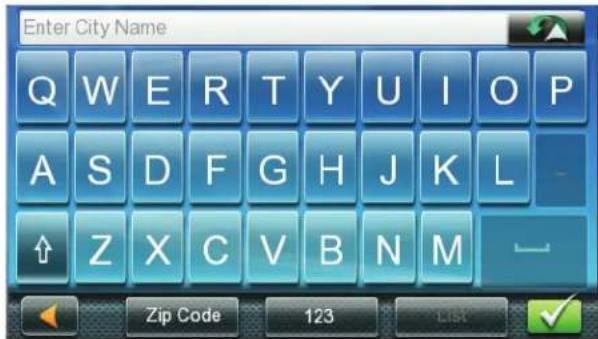 Enter City Name Q W E R T Y U I O P A S D F G H J K L ↑ Z X C V B N M Zip Code 123 LIST ✓