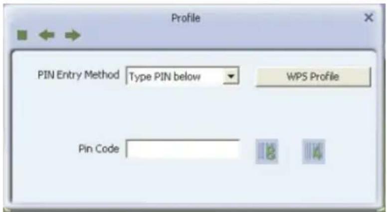 Profile PIN Entry Method Type PIN below WPS Profile Pin Code